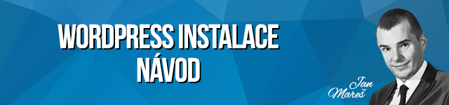 WordPress instalace - návod na instalaci a zřízení webhostingu